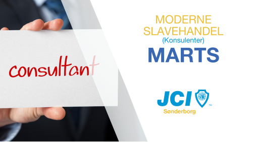 JCI Sønderborg | Moderne slavehandel - Konsulenter