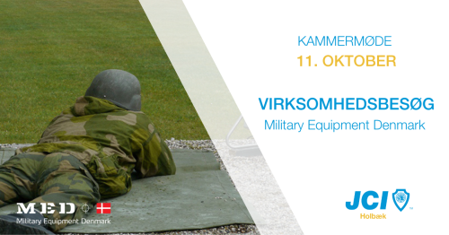 JCI Holbæk - Virksomhedsbesøg hos Military Equipment Denmark